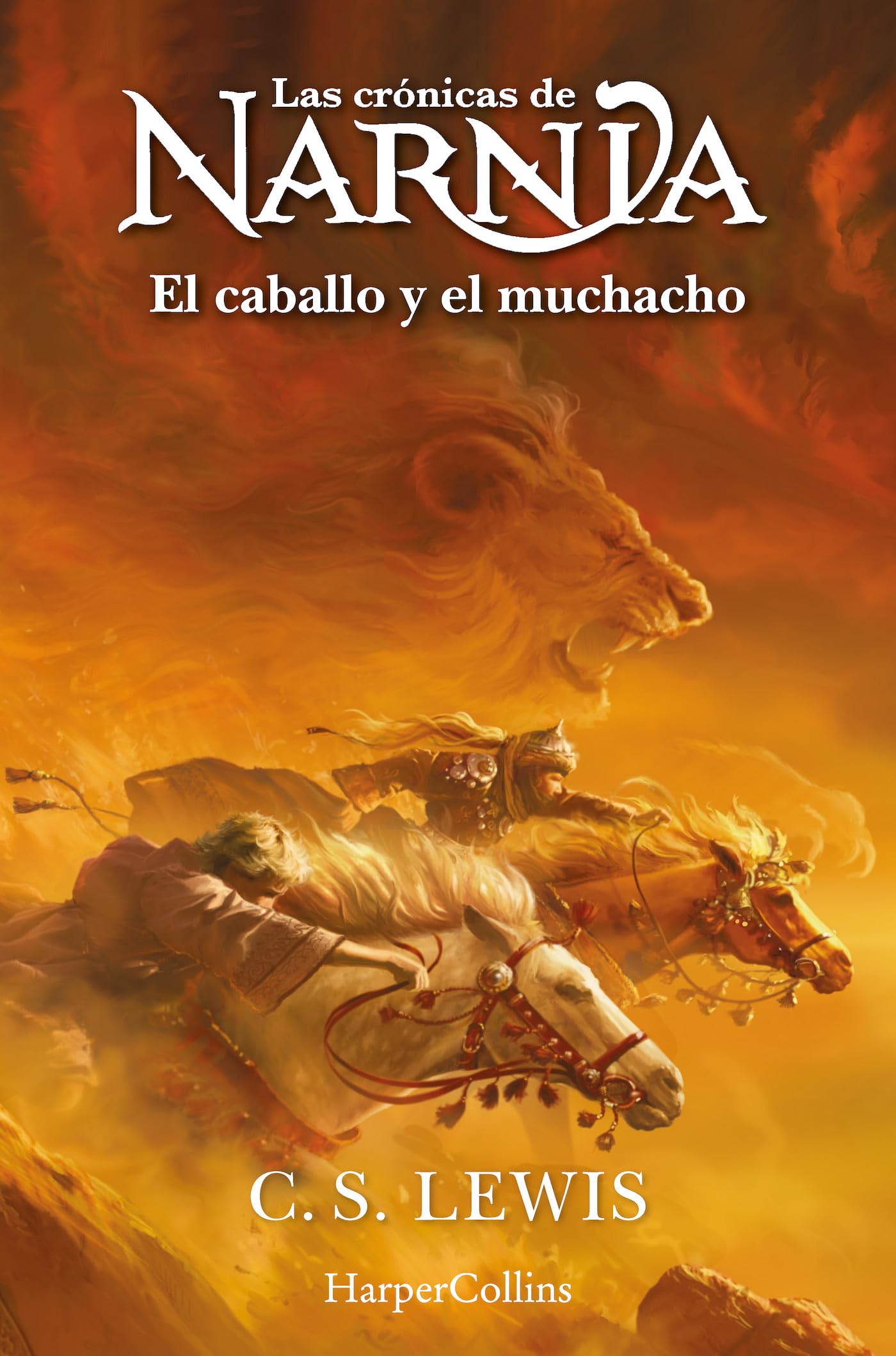 Libro: Las crónicas de Narnia: El caballo y el muchacho (Libro 3) (FICCION)