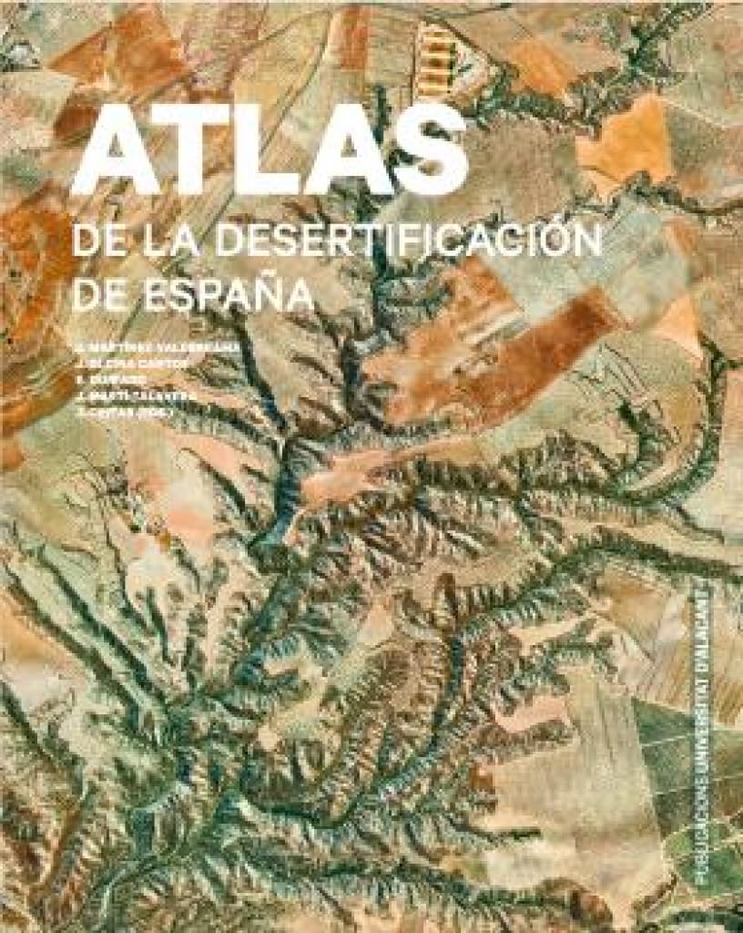 Libro: Atlas de la desertificación de España