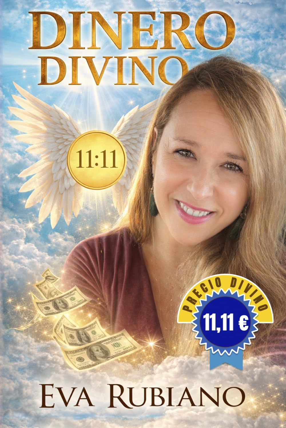 Libro: DINERO DIVINO: EVA RUBIANO