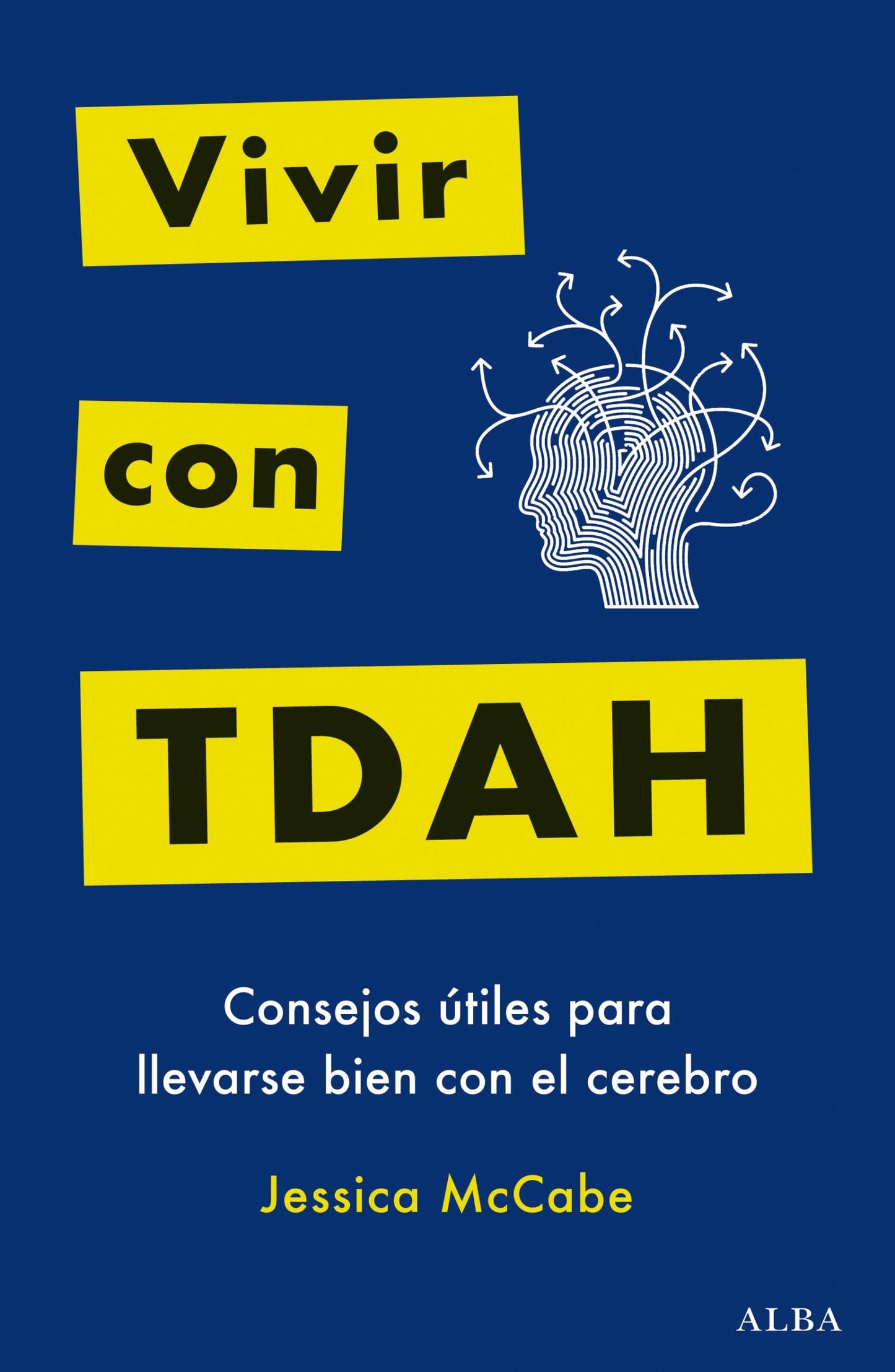 Libro: Vivir con TDAH (Educación y Salud)