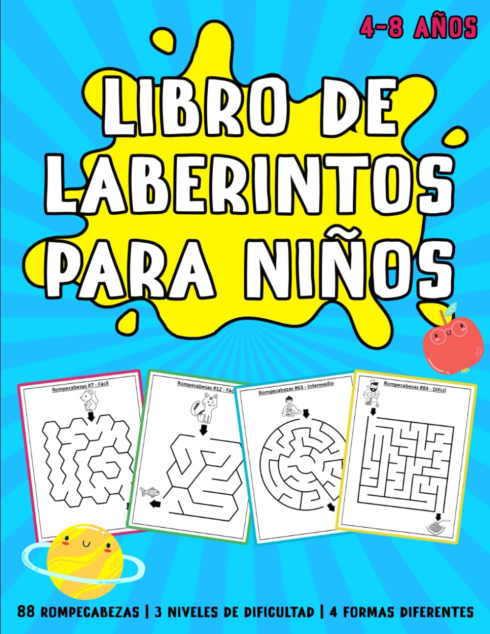 Libro De Laberintos Para Niños - 4-8 años: 88 Rompecabezas | 3 Niveles de Dificultad | 4 Formas Diferente