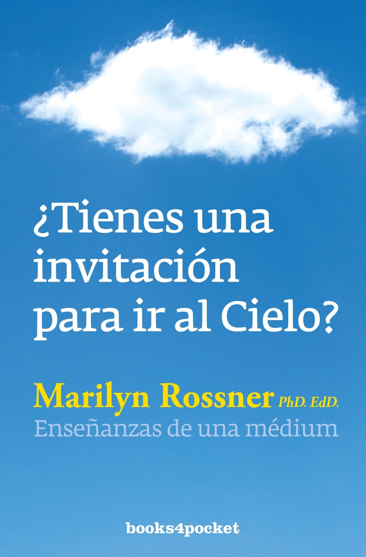 Libro: ¿Tienes una invitación para ir al cielo? (Books4pocket)