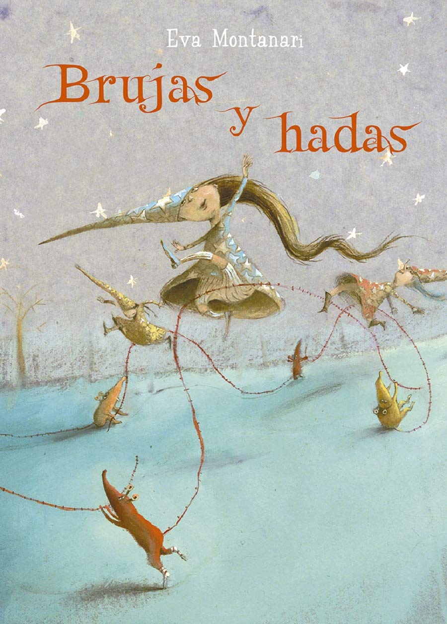 Libro: Brujas y hadas (PICARONA)