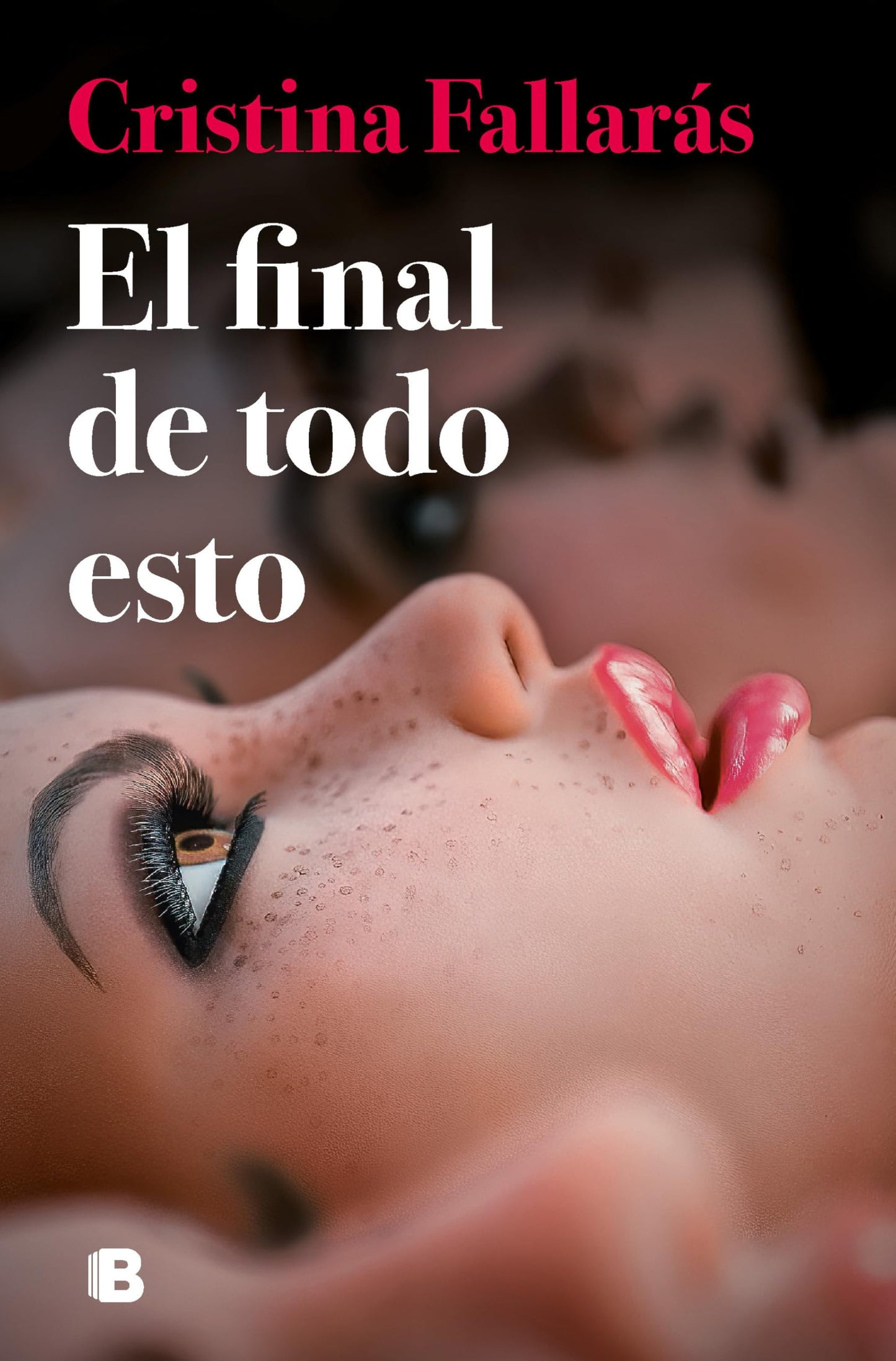 Libro: El final de todo esto / The End of All This (Spanish Edition)