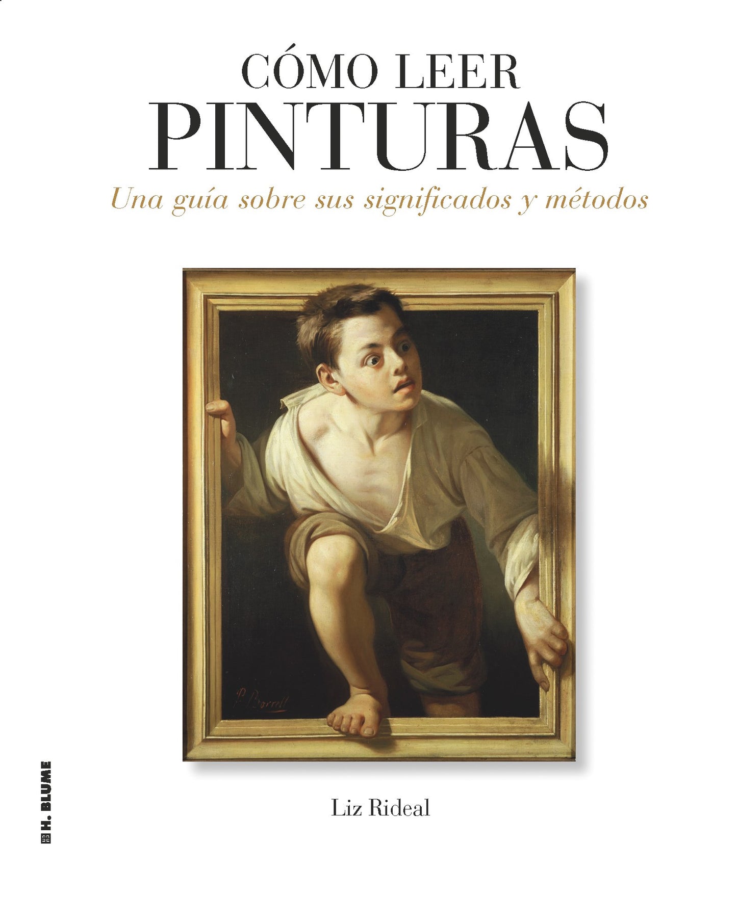 Libro: Cómo leer pinturas: Una guía sobre sus significados y métodos: 11