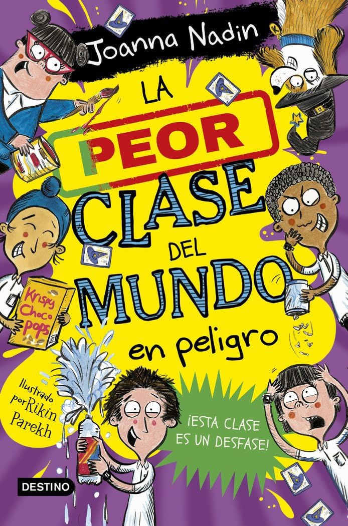 Libro: La peor clase del mundo 4. La peor clase del mundo en peligro