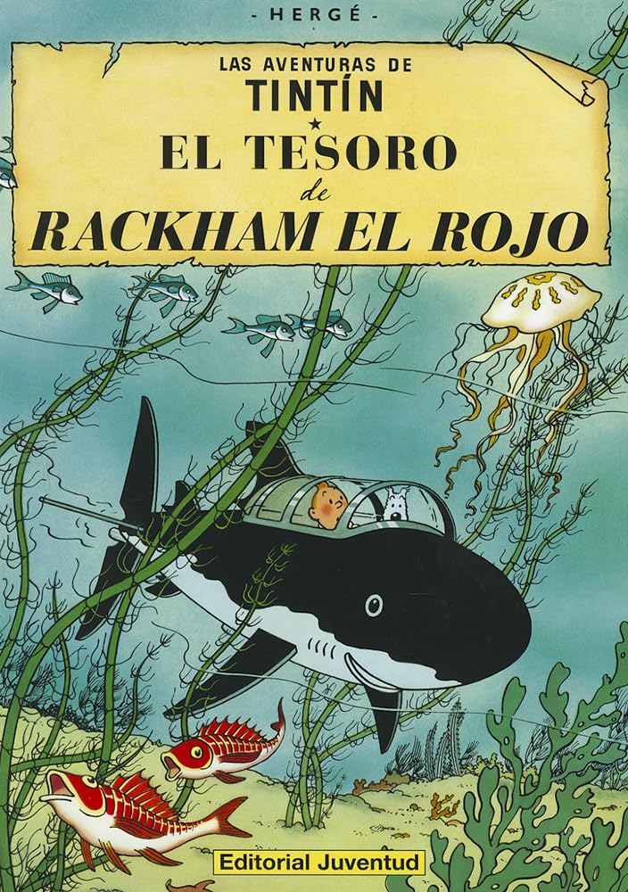 El tesoro de Rackham el Rojo (cartoné) (LAS AVENTURAS DE TINTIN CARTONE)