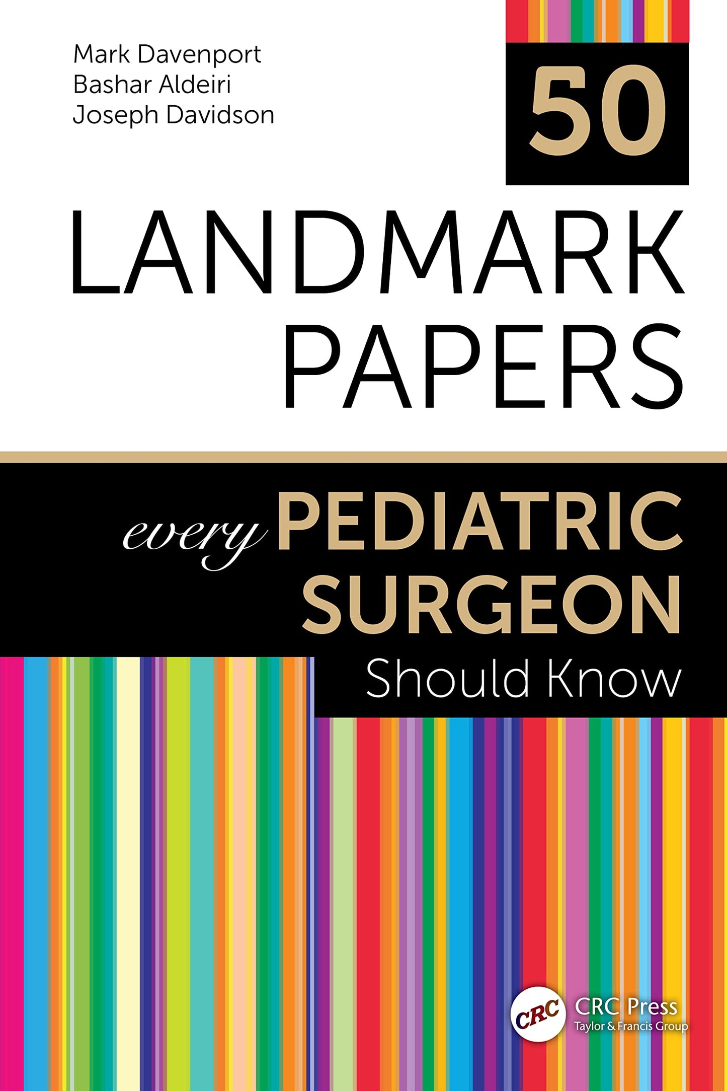 Libro: 50 Landmark Papers every Pediatric Surgeon Should Know