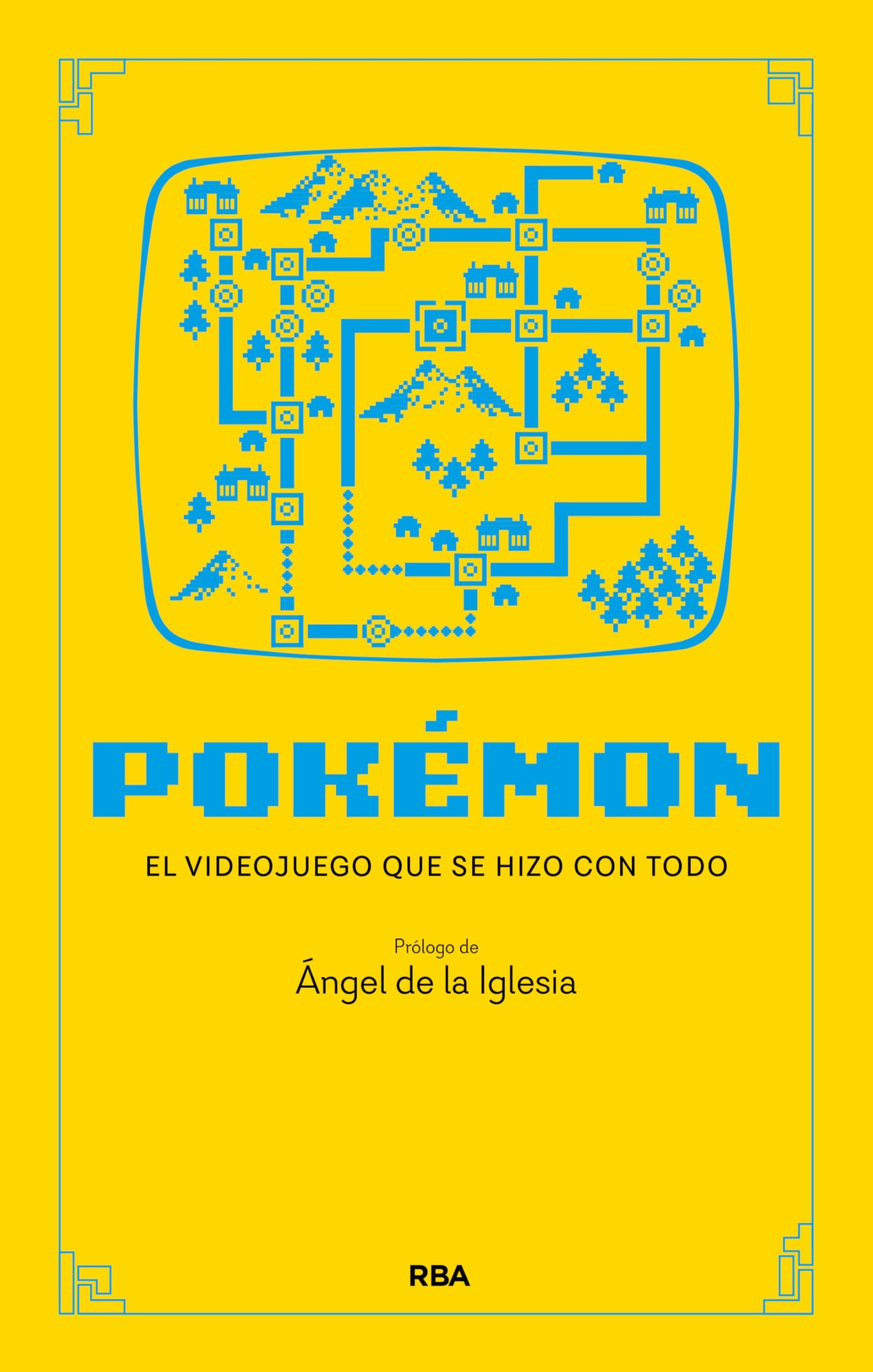 Libro: Pokémon: El juego que creó una industria (Divulgación)