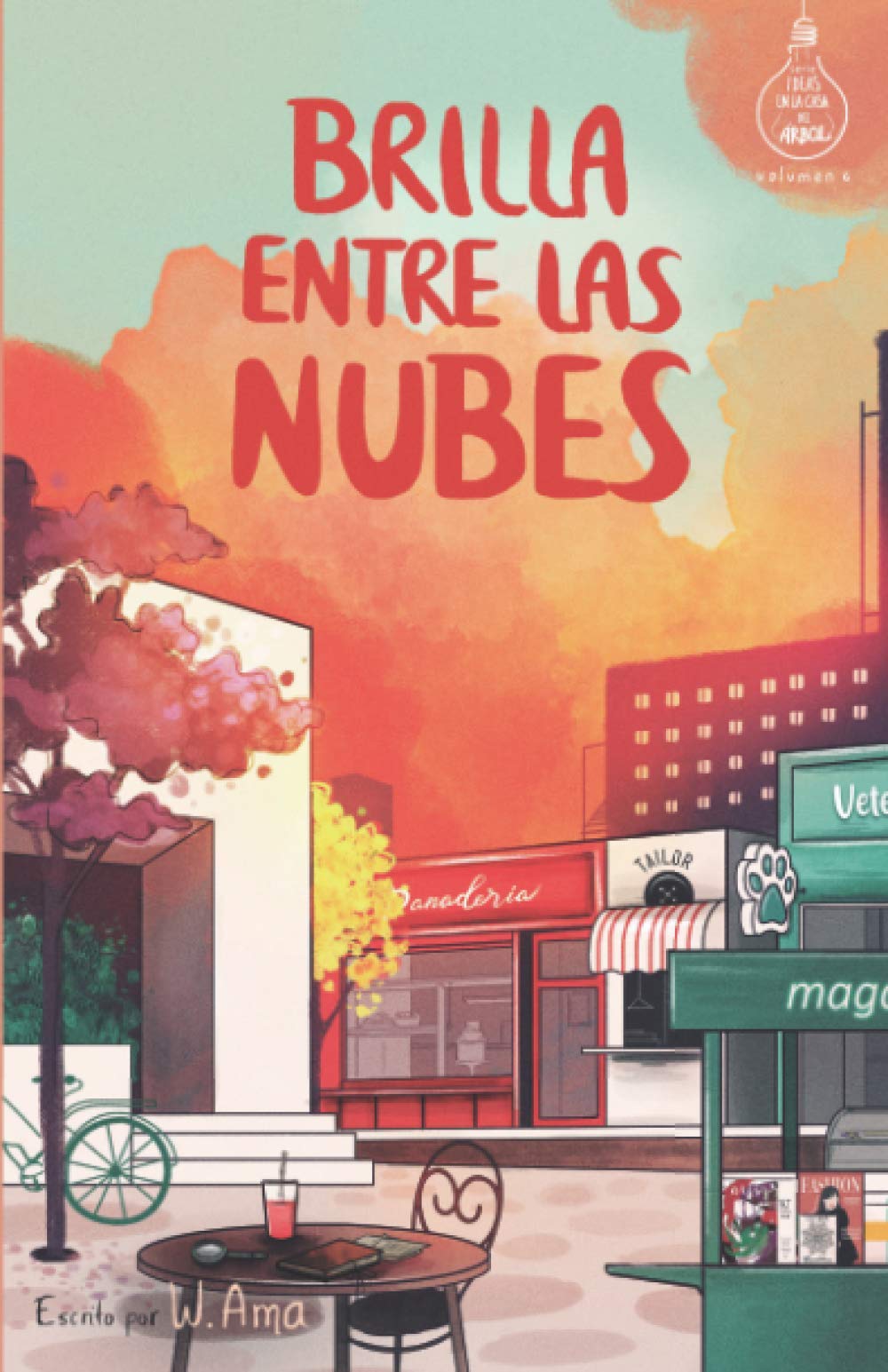 Libro: Brilla entre las nubes (Serie Ideas en la casa del árbol. Volumen 6): Novela infantil-juvenil. Lectura de 8-9 a 11-12 años. Literatura Ficción. Libros para niñas y niños. (Spanish Edition)