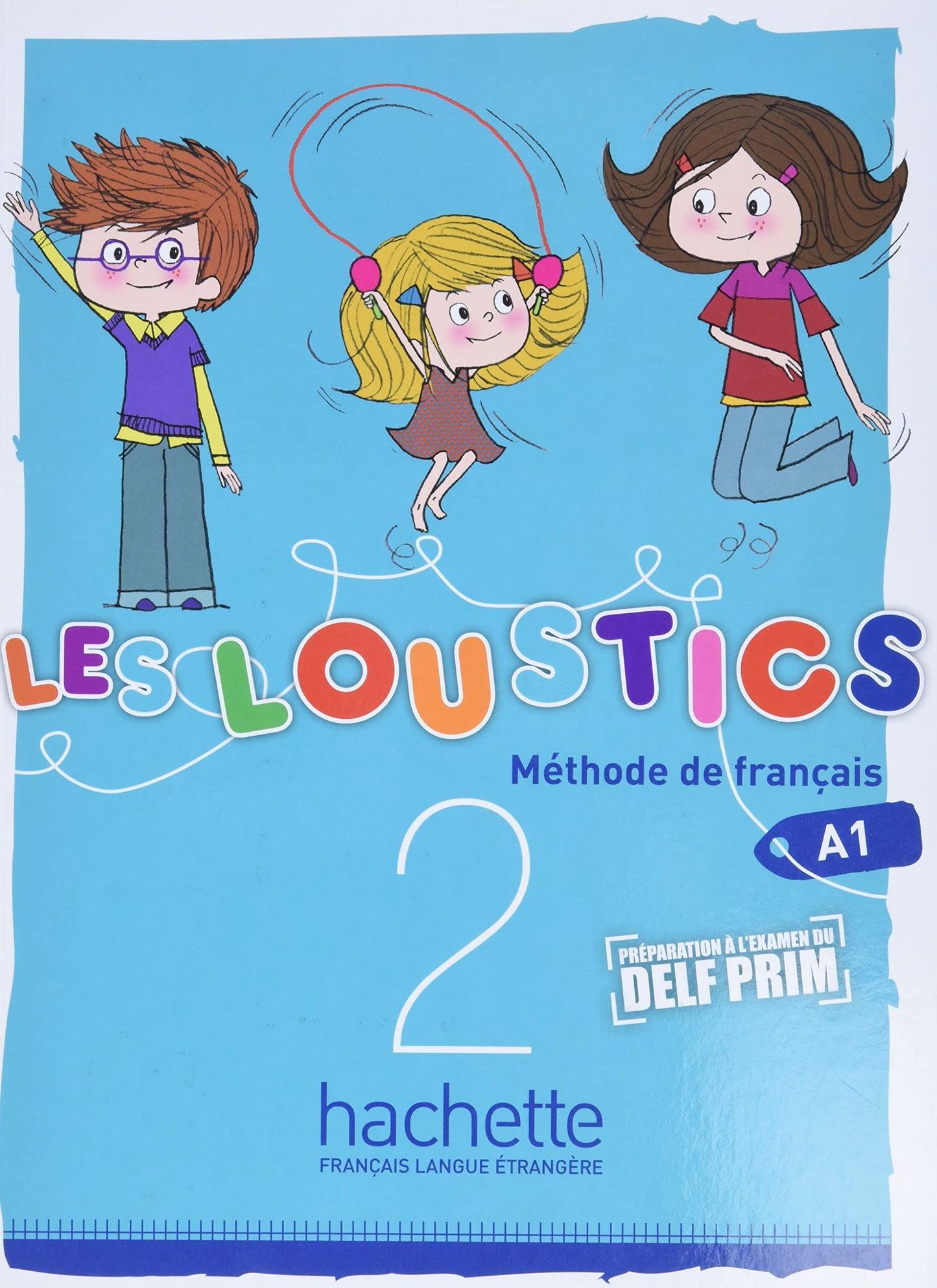 Libro: Les Loustics 2: Livre de l'Eleve (French Edition)