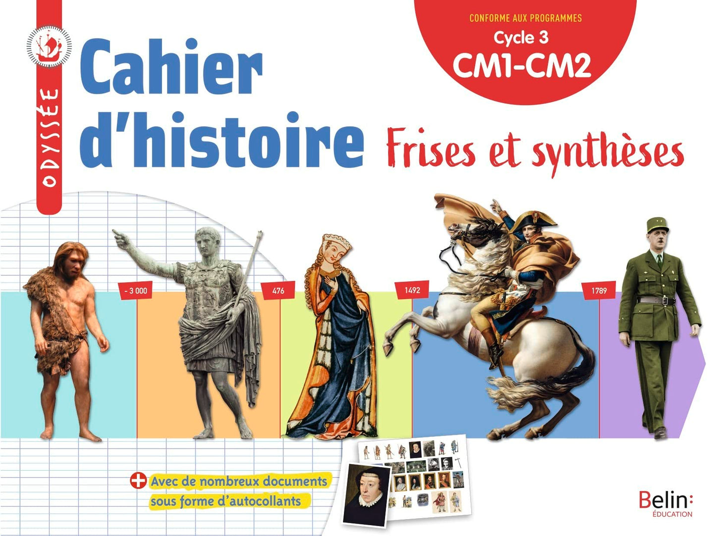 Libro: Histoire géographie CM1-CM2 Cahier d'histoire Odyssée: Frises et synthèses