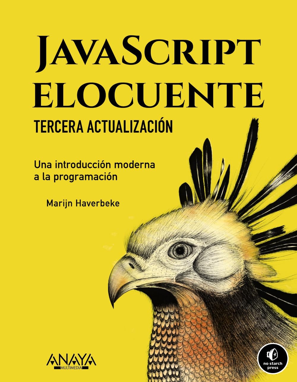 Libro: JavaScript elocuente. Una introducción moderna a la programación: Tercera actualización (TÍTULOS ESPECIALES)