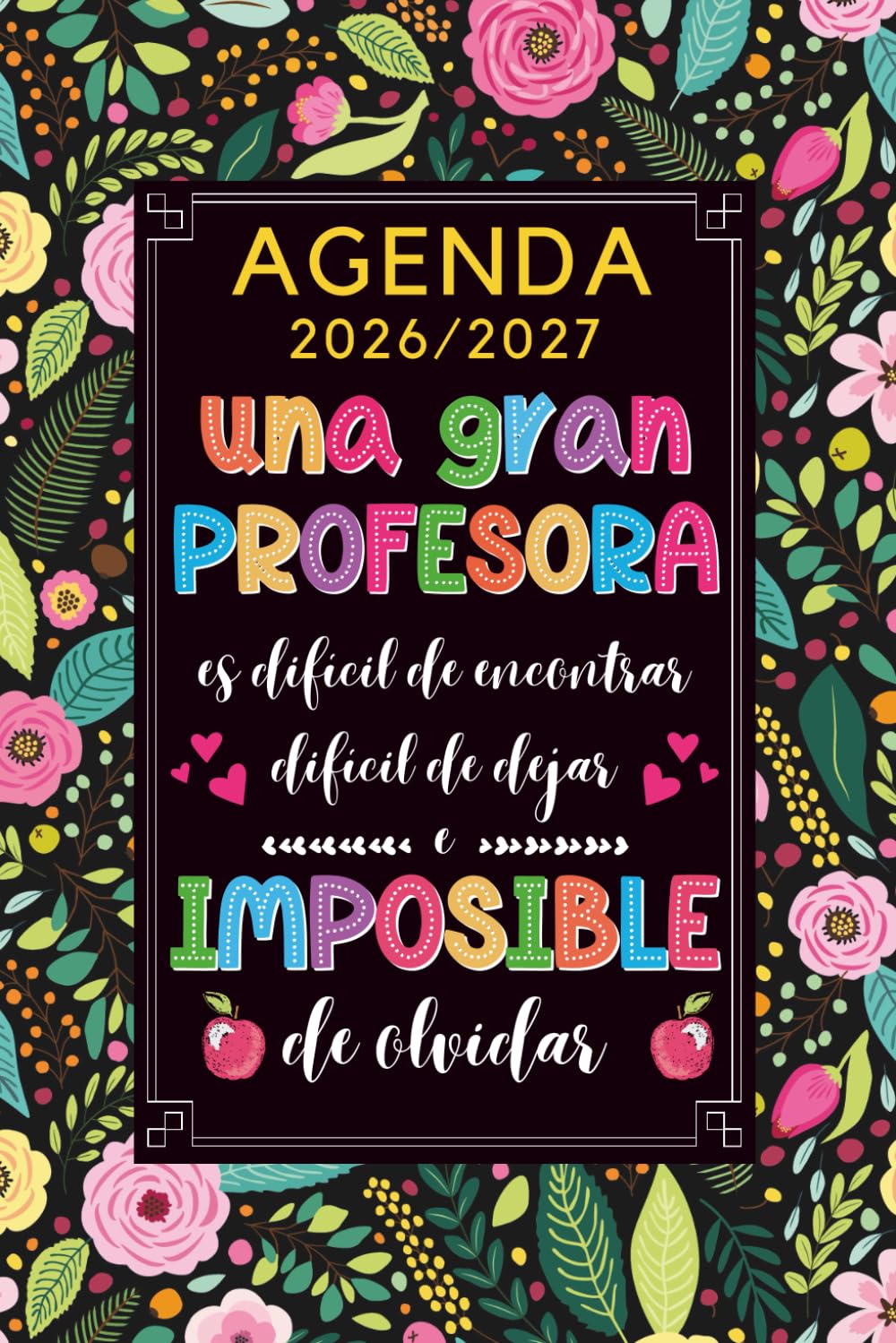 Agenda 2026 2027: Regalos Originales Para Profesores