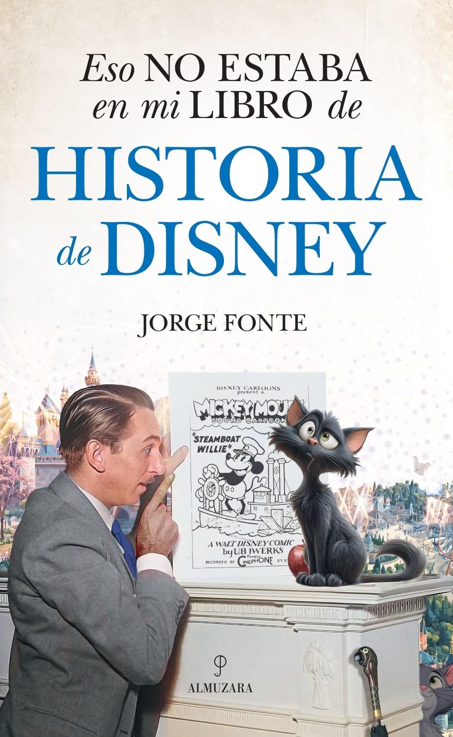 Libro: Eso no estaba en mi libro de historia de Disney (Spanish Edition)