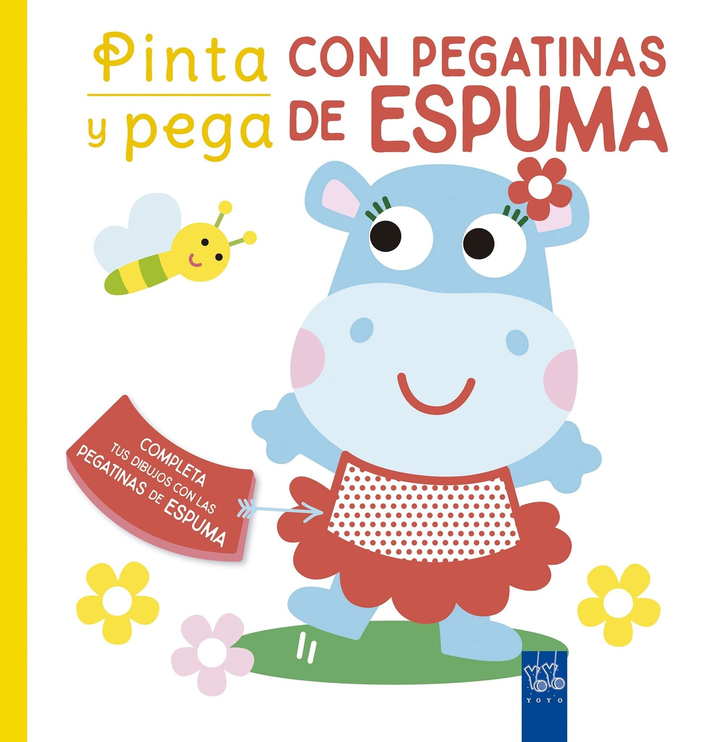 Libro: Pinta y pega con pegatinas de espuma. Amarillo