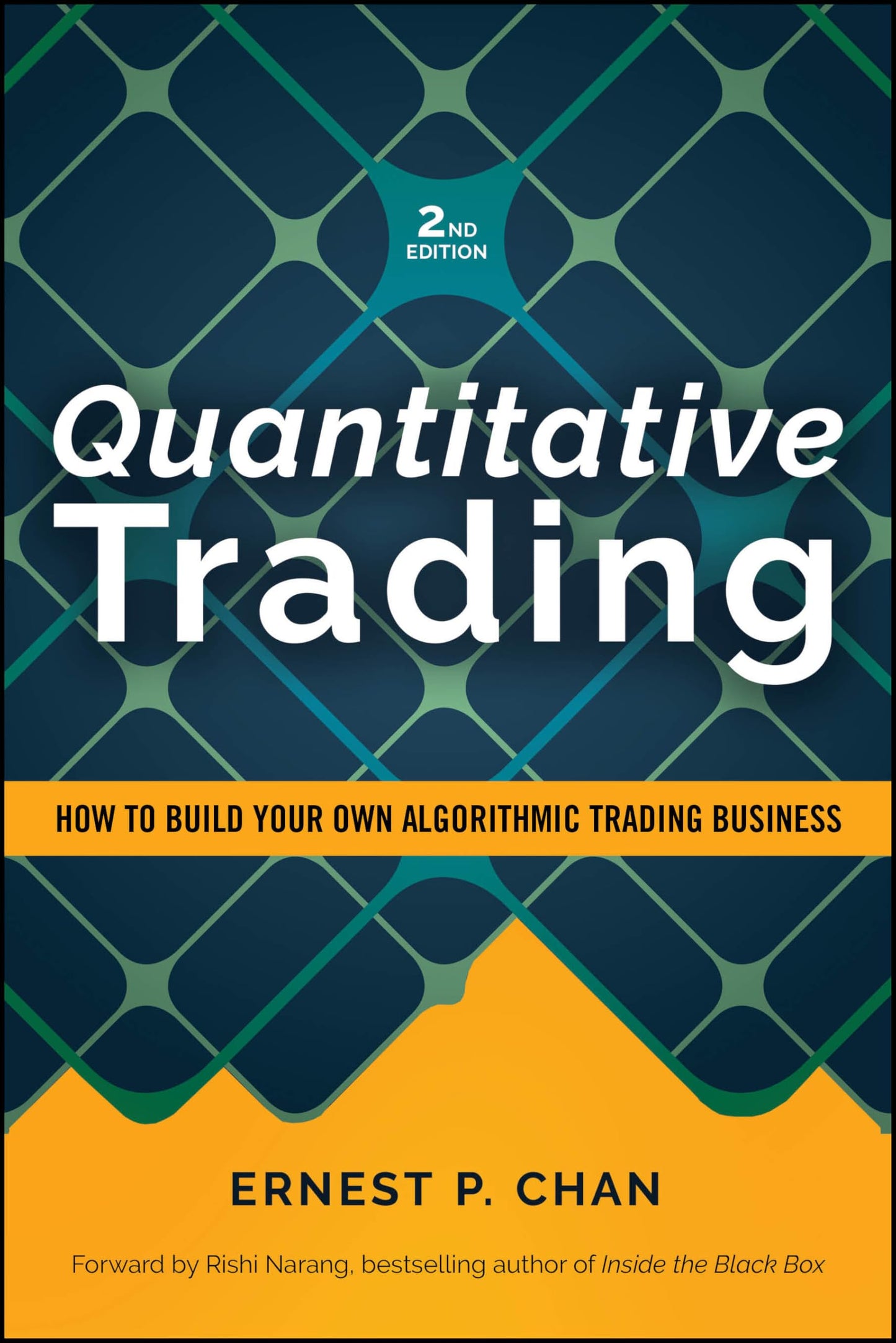 Libro: Quantitative Trading: How to Build Your Own Algorithmic Trading Business (Wiley Trading)