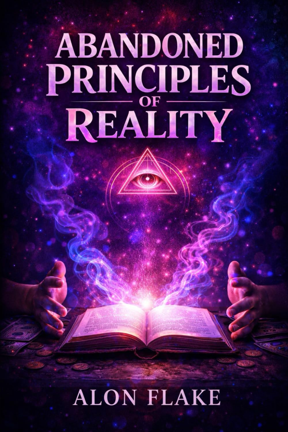 Libro: Abandoned Principles of Reality