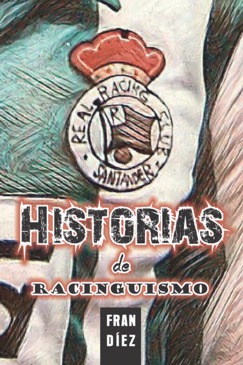 Libro: Historias de racinguismo