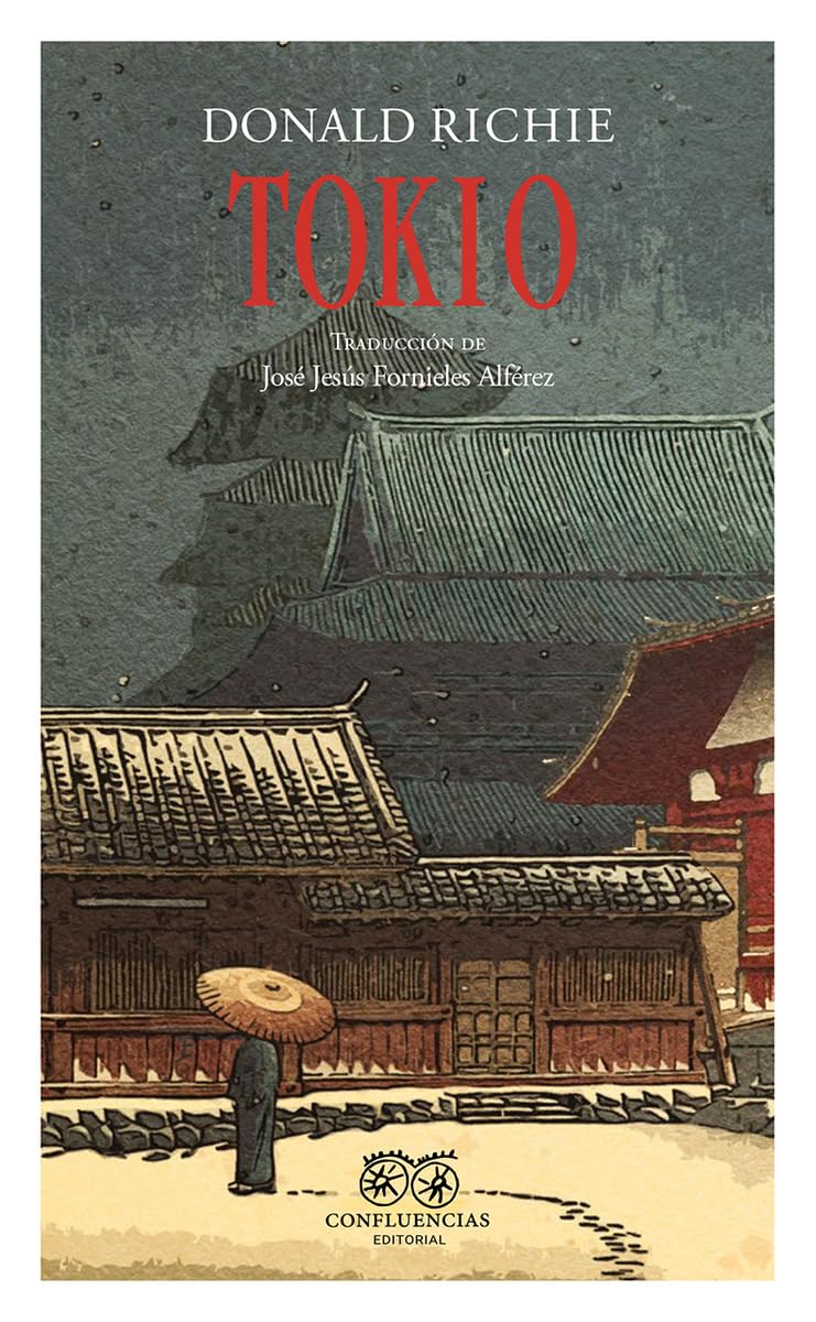 Libro: Tokio: Una de las ciudades más grandes del mundo 2da. Edición (CONVERSACIONES)