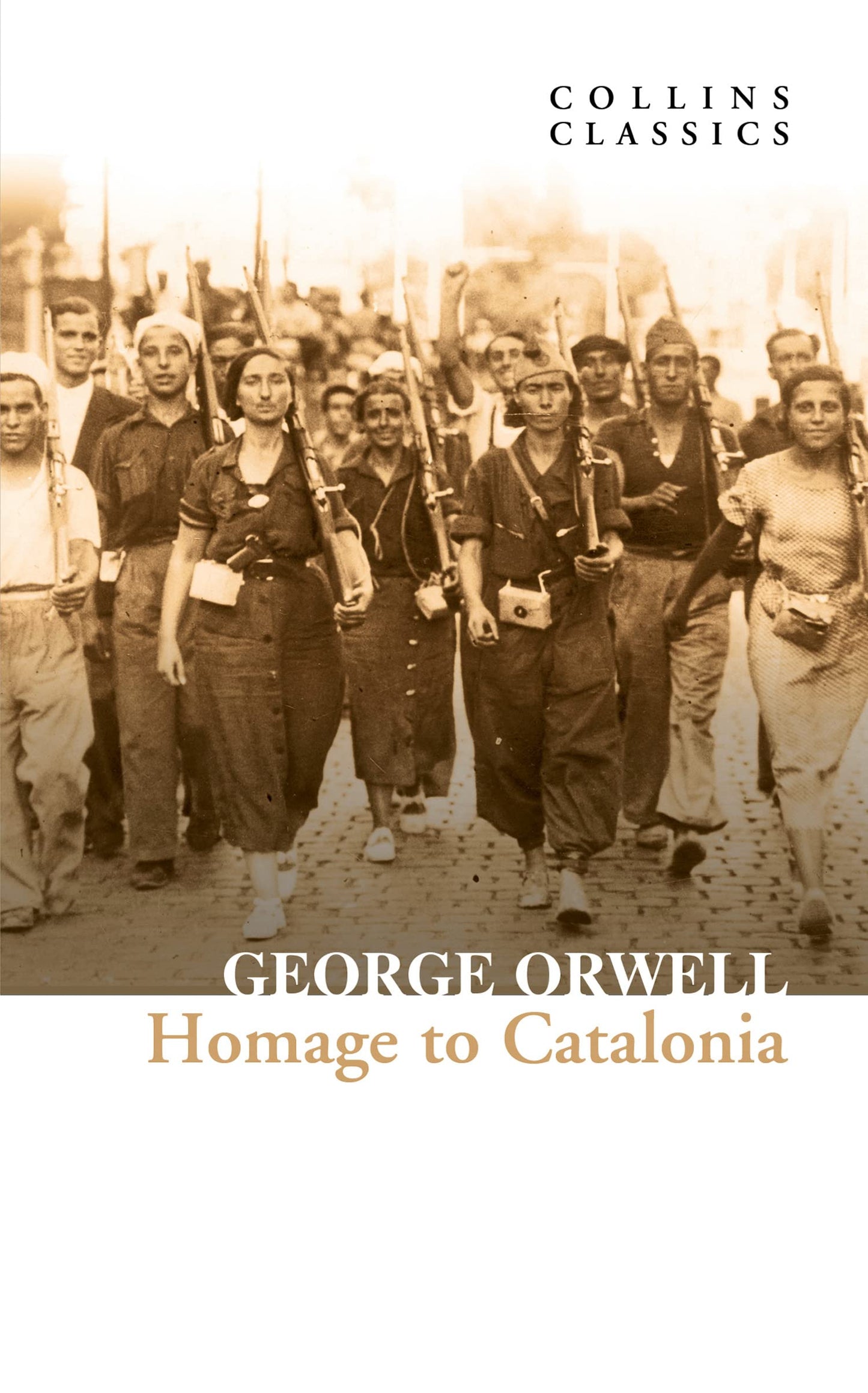 Libro: Homage to Catalonia: The Internationally Best Selling author of Animal Farm and 1984 (Collins Classics)