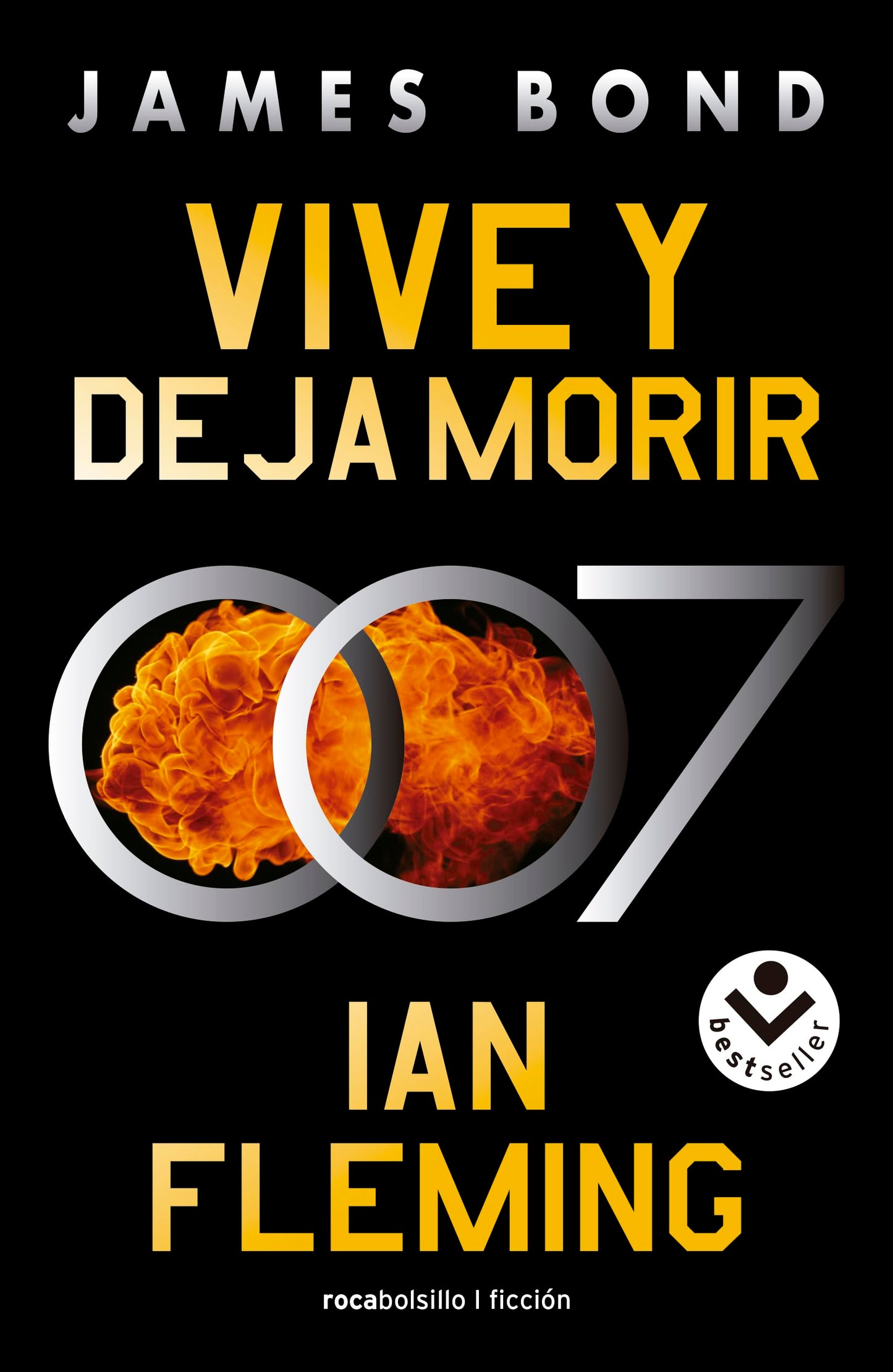 Vive y deja morir (James Bond, agente 007 2) (Best Seller | Ficción)