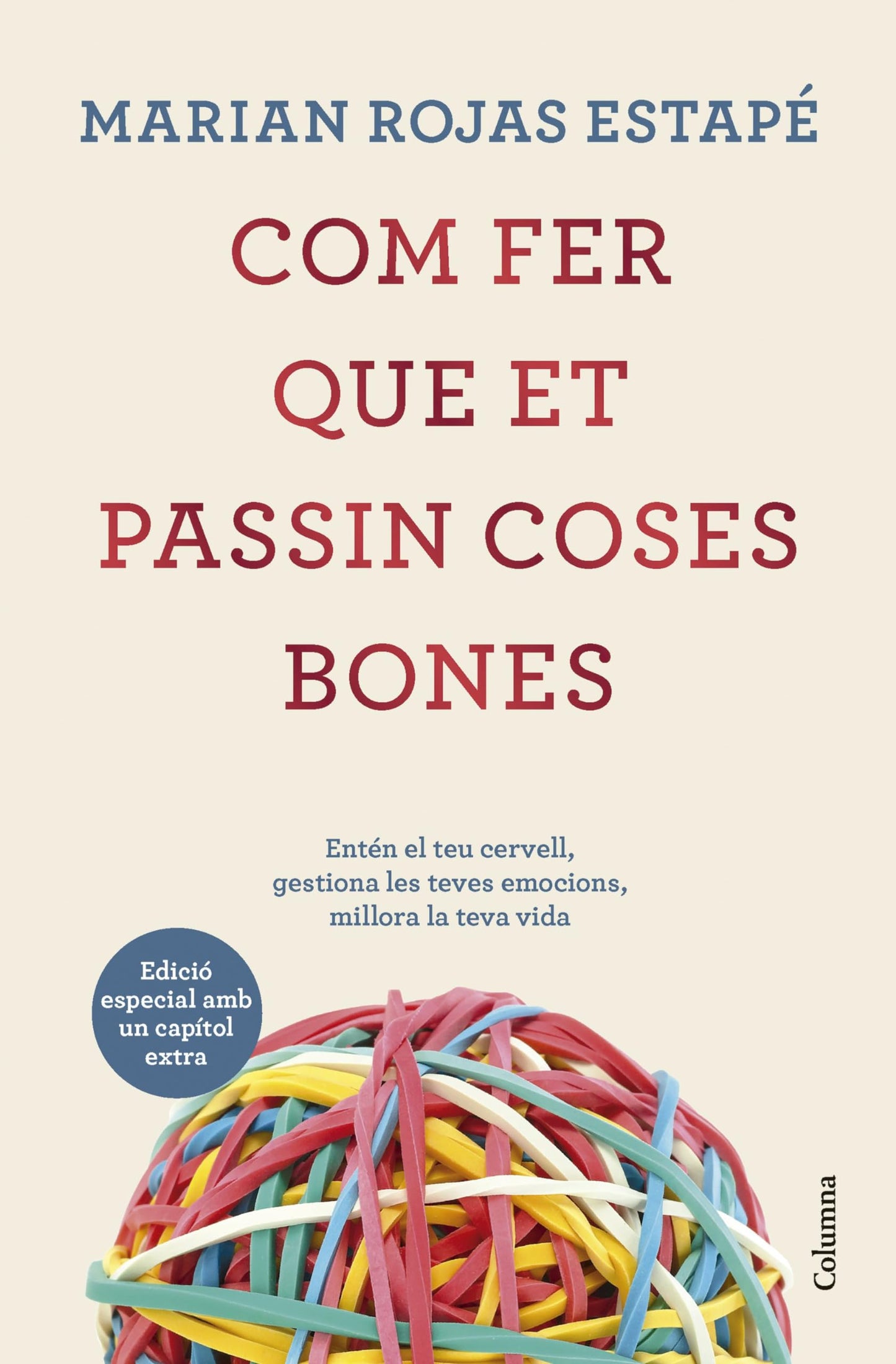 Libro: Com fer que et passin coses bones (Edició especial)
