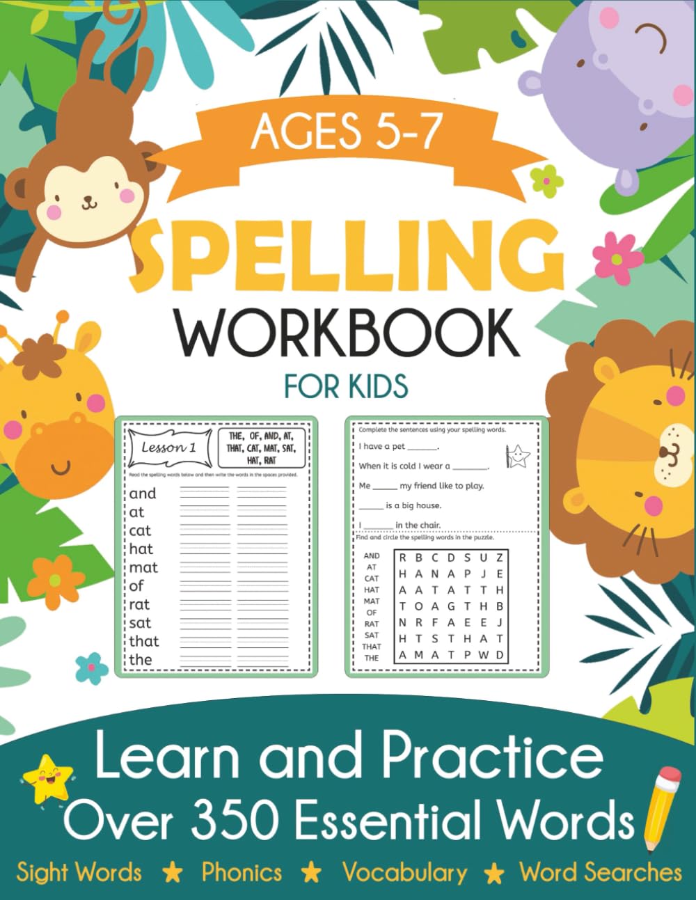 Libro: Spelling Workbook for Kids Ages 5-7: Learn and Practice Over 350 Essential Words Including Sight Words and Phonics Activities