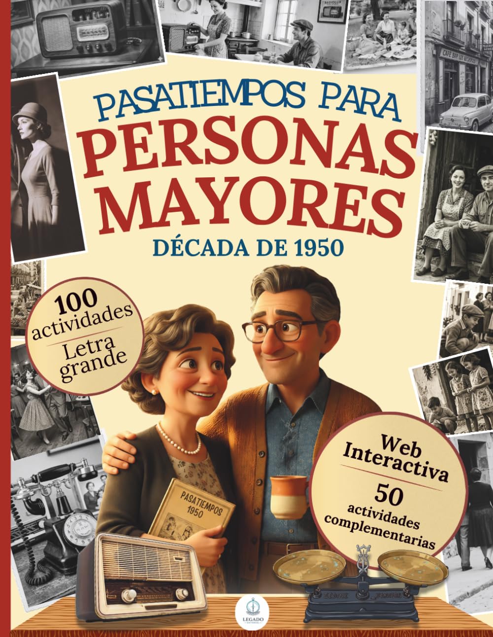 Libro: Pasatiempos para personas mayores: Libro de actividades de estimulación cognitiva, juegos de memoria y recuerdos de los años 50 en España para ... felices con una experiencia interactiva