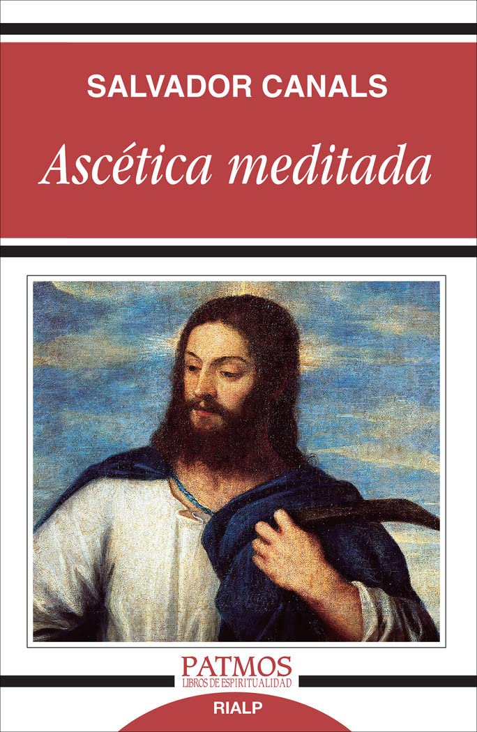 Libro: Ascetica Meditada (Patmos)