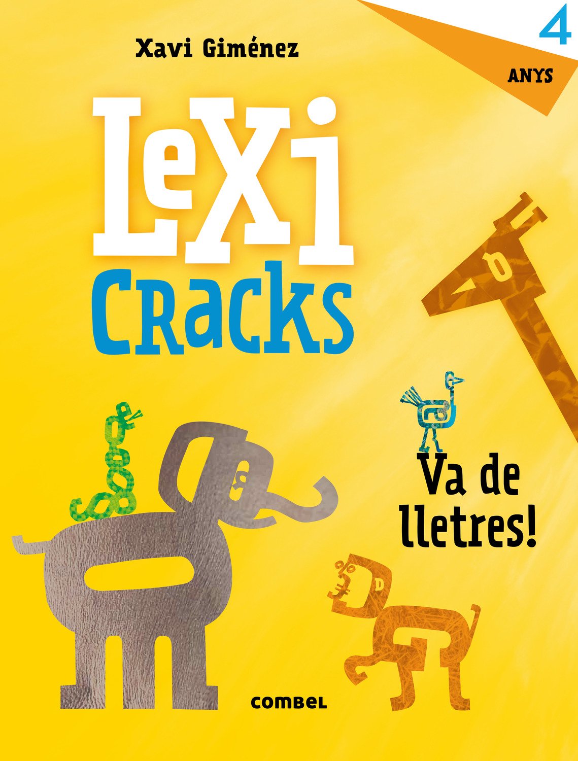 Libro: Lexicracks. Va de lletres! 4 anys: 2