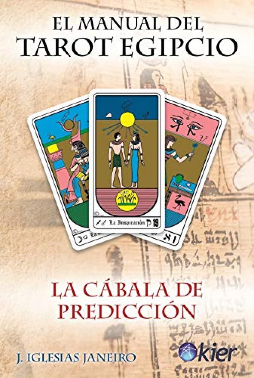 Libro: El Manual del Tarot Egipcio: La Cábala de predicción