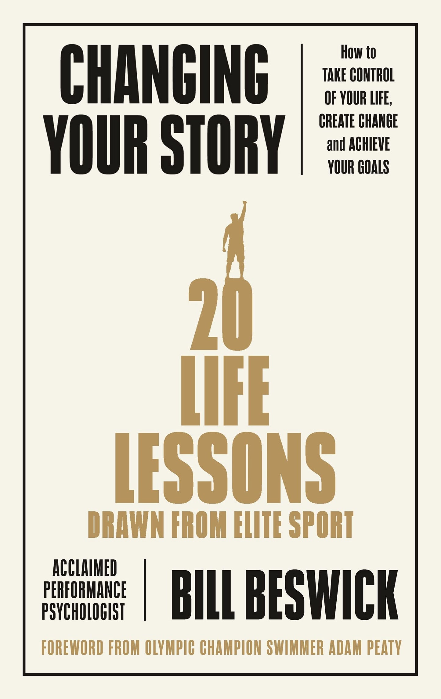 Libro: Changing Your Story: How To Take Control Of Your Life, Create Change And Achieve Your Goals