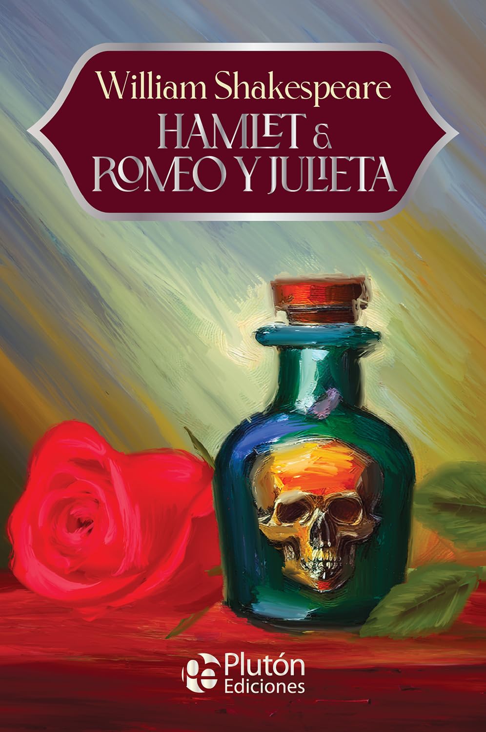 Libro: Hamlet & Romeo y Julieta (Colección Eterna - Aniversario 15 Años)