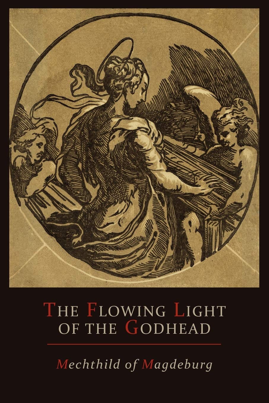 Libro: Mechthild of Magdeburg: The Flowing Light of The Godhead: The Revelations of Mechthild of Magdeburg