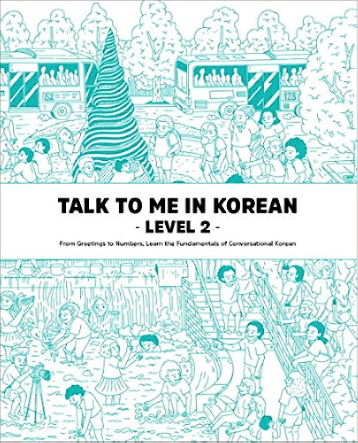 Libro: Talk To Me In Korean Level 2 (Downloadable Audio Files Included)
