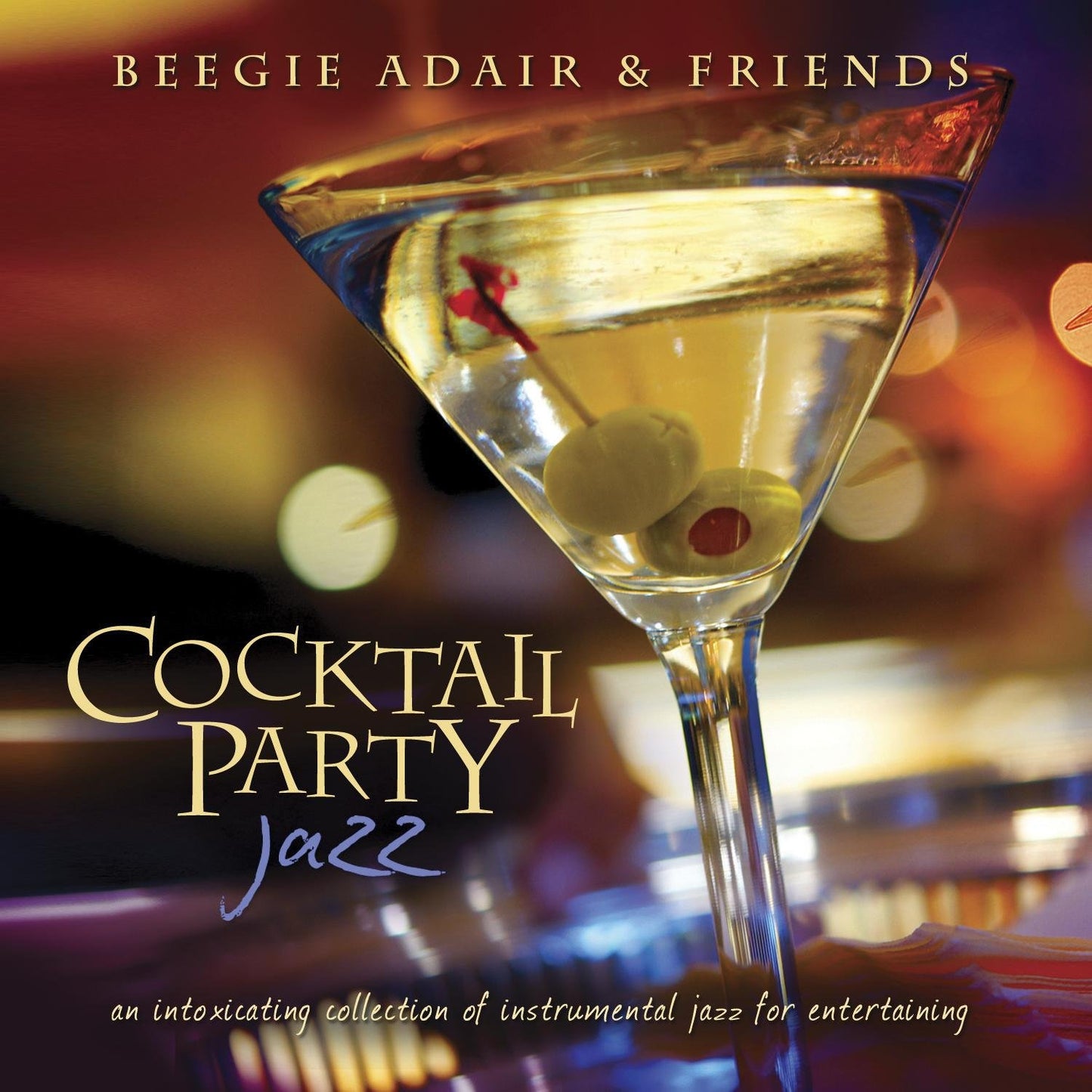 Libro: Cocktail Party Jazz: An Intoxicating Collection Of Instrumental Jazz F