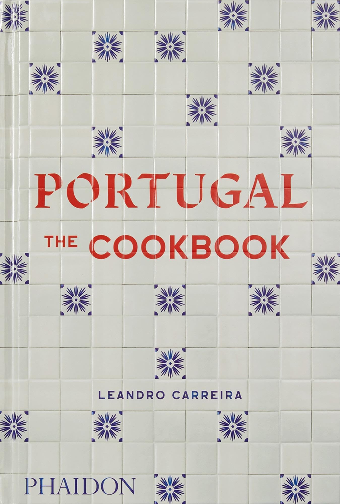 Libro: Portugal: The Cookbook (FOOD-COOK)