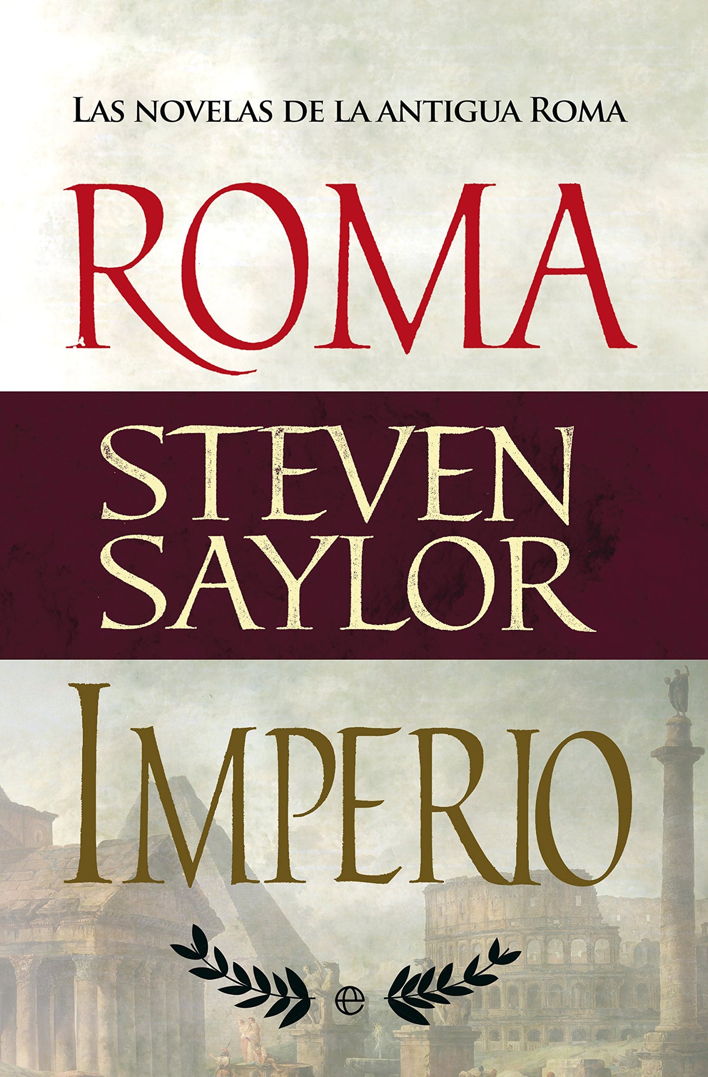 Libro: Roma e Imperio: Las novelas de Roma