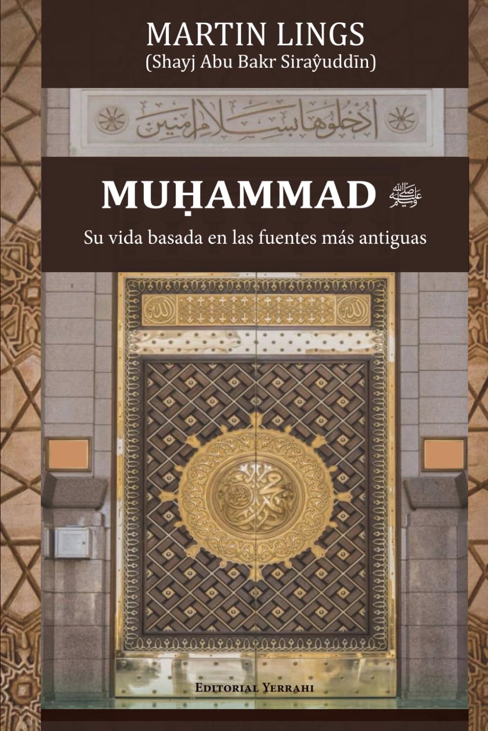 Libro: Muhammad : su vida basada en las fuentes más antiguas (traducción)