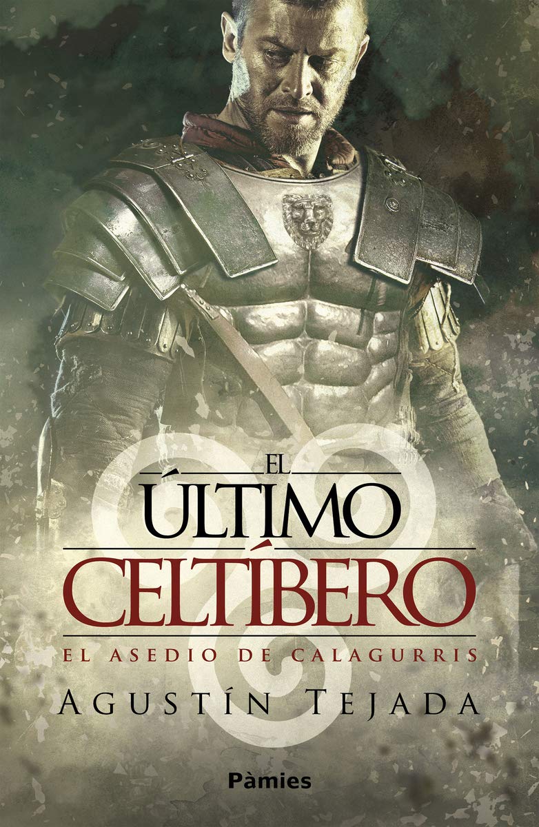 Libro: El último celtíbero (Histórica)