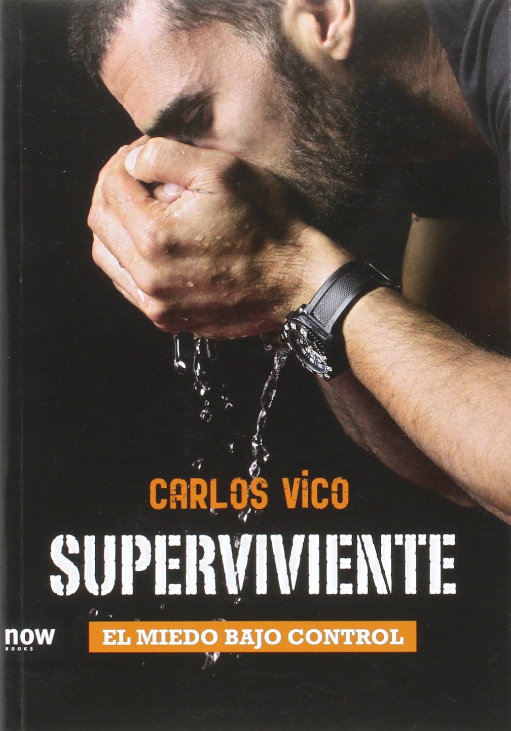 Libro: Superviviente: El miedo bajo control (FUERA DE COLECCION)