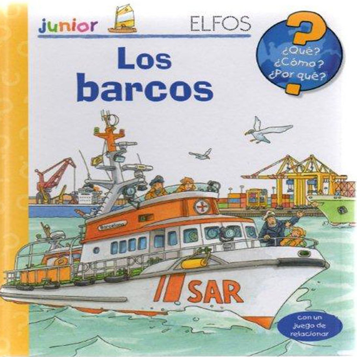 Libro: Los barcos (¿Qué? Junior)