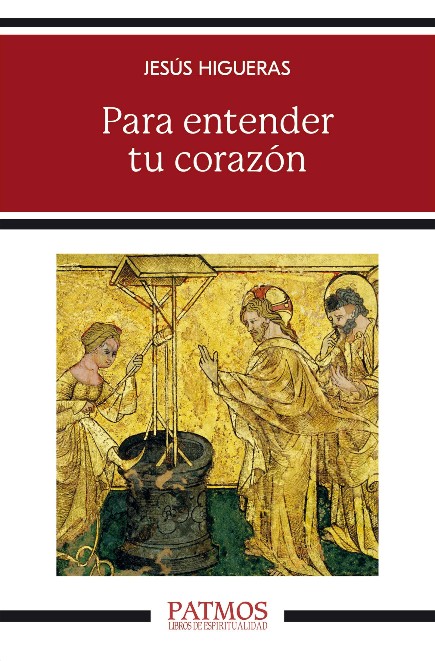 Para entender tu corazón (Patmos)