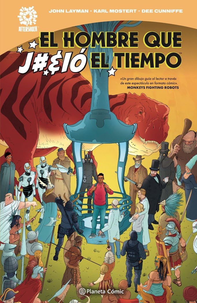 Libro: El hombre que j#%ió el tiempo