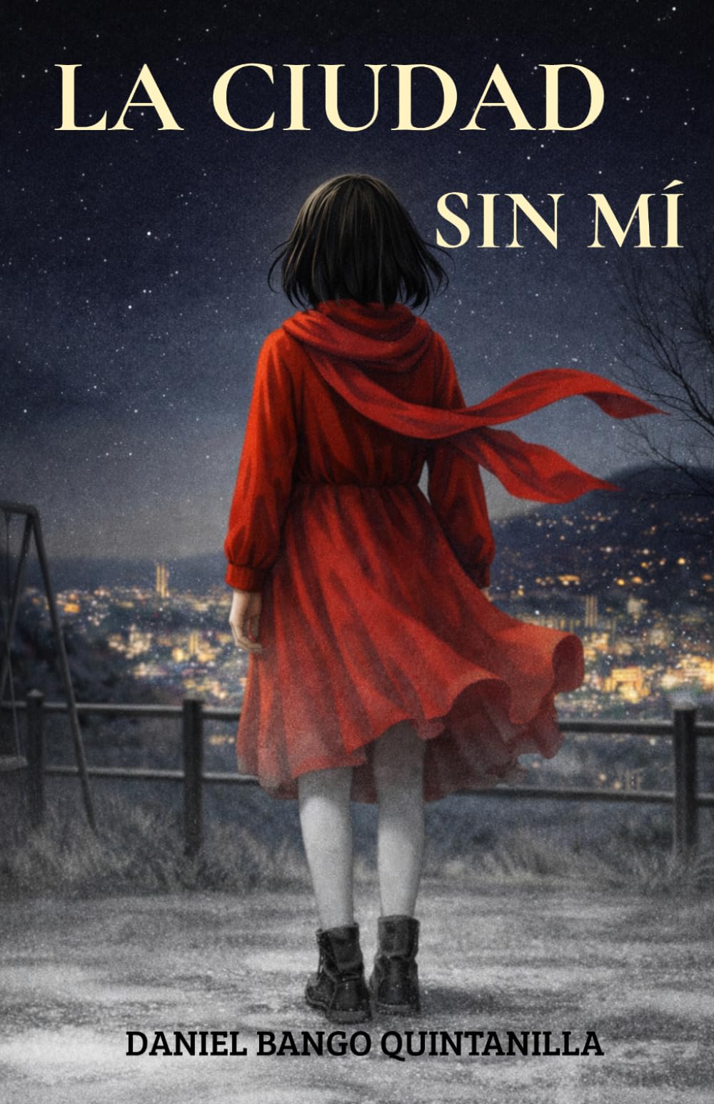 Libro: LA CIUDAD SIN MÍ: Una historia sobre maltrato infantil, bullying y la fuerza de la amistad (Spanish Edition)