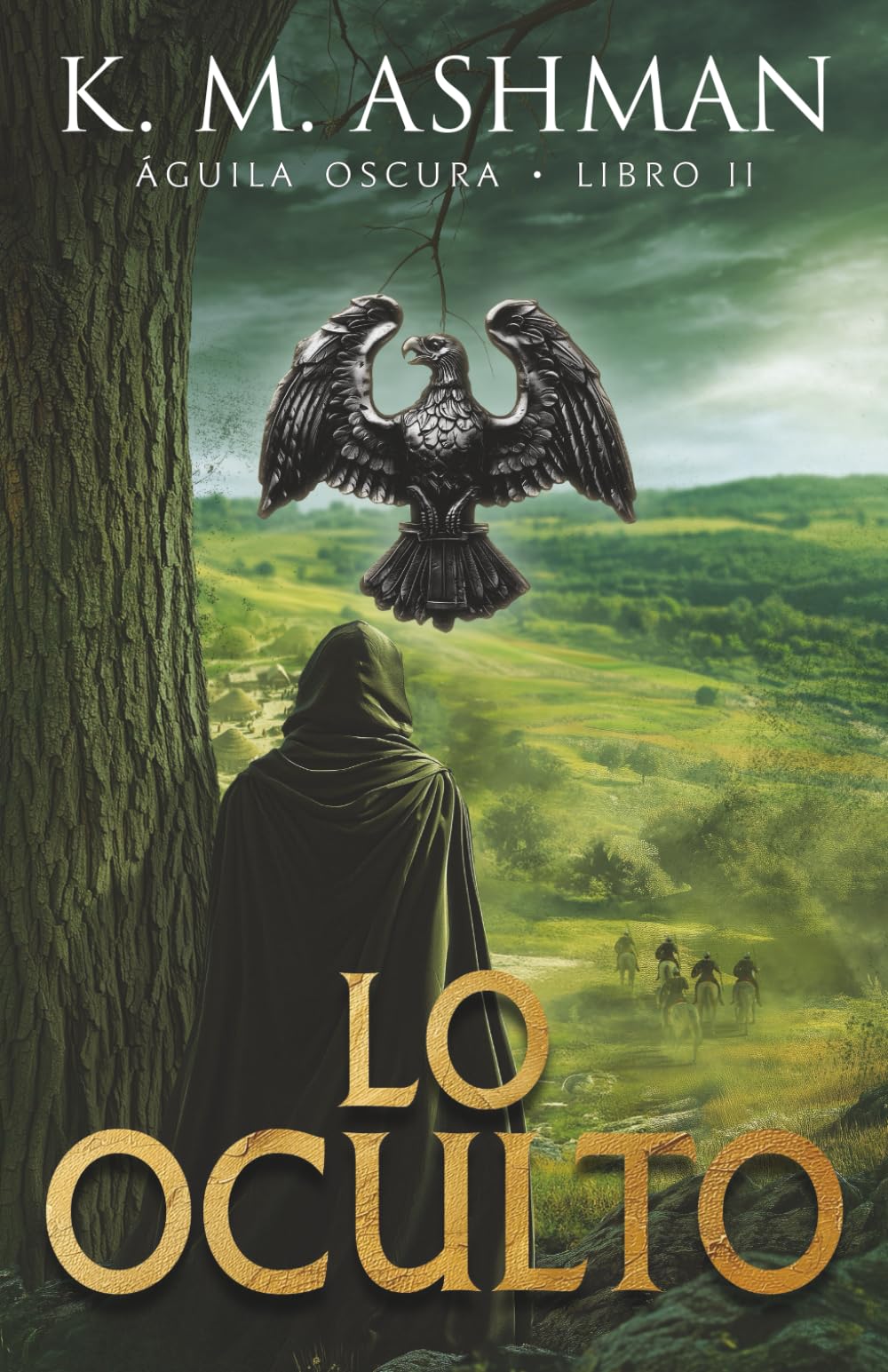 Libro: Águila Oscura II: Lo Oculto
