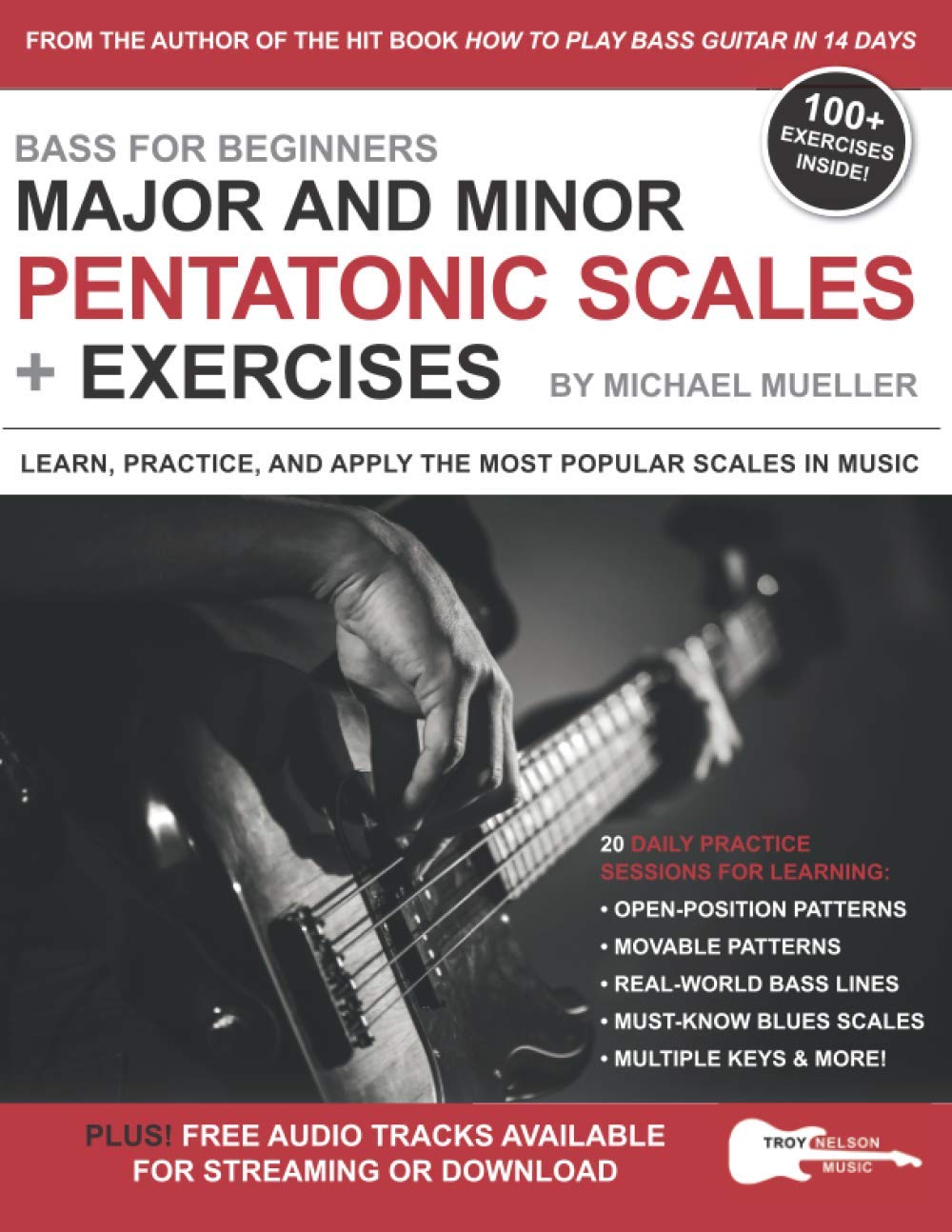 Libro: Bass for Beginners: Major and Minor Pentatonic Scales + Exercises: Learn, Practice & Apply the Most Popular Scales in Music (Music Lessons for Beginners)