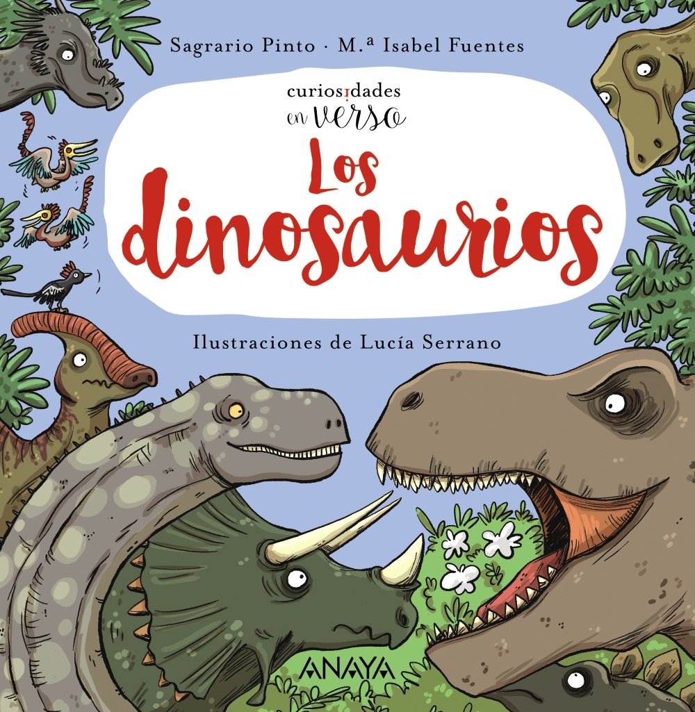 Libro: Los dinosaurios (PRIMEROS LECTORES - Curiosidades en verso)