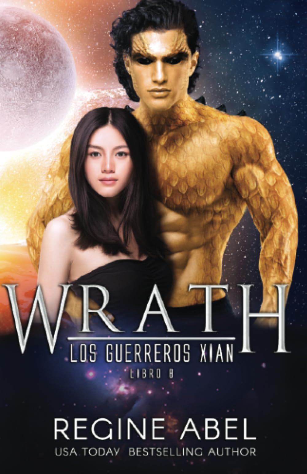 Libro: Wrath (Los Guerreros Xian) (Spanish Edition)